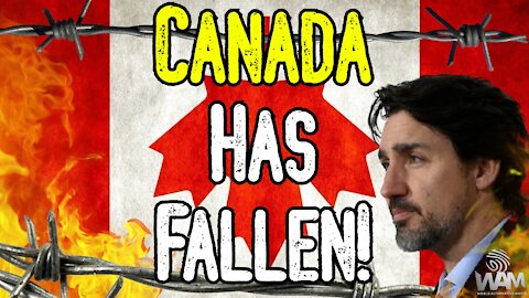THEY'RE COMING FOR YOUR KIDS! - Canada Has FALLEN! - Speak Out & Get Arrested!