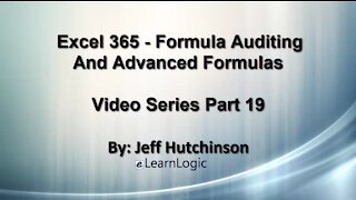 Excel 365 Part 19 – Formula Auditing