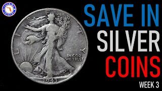 Build a Savings Account with 90% Silver Coins | Episode 3