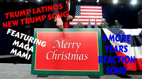 TRUMP LATINOS NEW SONG 4 MORE YEARS OF TRUMP FEAT MAGA MAMI OFFICIAL VIDEO REACTION