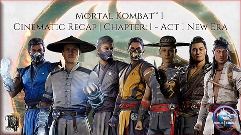 Mortal Kombat™ 1 Cinematic Recap | Chapter: 1 - Act 1 New Era | Cut Scenes