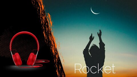 Muzik | Redmoon Space Rocket for Take Off