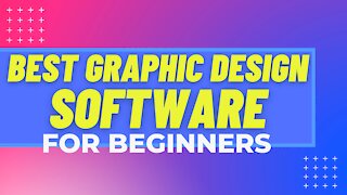 Best Graphic Design Software For Beginners