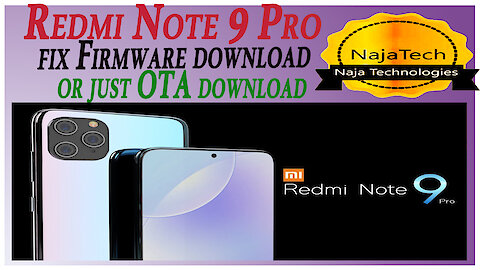 🔴xiaomi redmi note 9 pro v11.0.5.0 update fix firmware download #Naja #Tech @Naja Tech