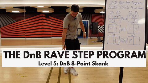 The DnB Rave Step Program | Level 5: DnB 8-Point Skank