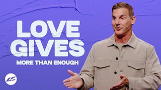 When You Don’t Have Enough - Craig Groeschel