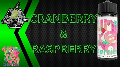 Unreal Berries - Cranberry & Raspberry