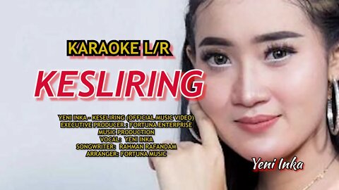 KESLIRING karaoke yeni inka