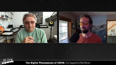 The Digital Phenomenom of COVID, Eric Coppolino | The End of Covid