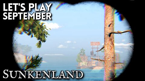 Let's Play September - Sunkenland Pt 2