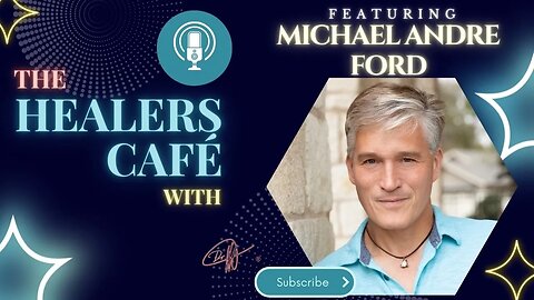 How to Connect with Angels & Expand Your Love with Michael Andre Ford on The Healers Café with Manon