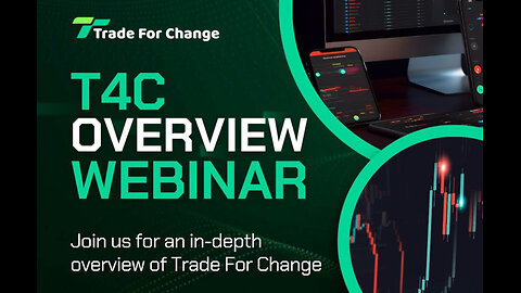Trade For Change Overview Webinar - Is T4C More Than a Trading?