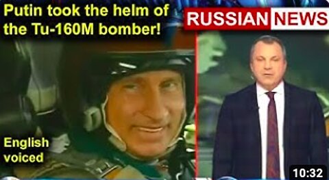 🇷🇺 ⚔ President Putin took the helm of the Tu-160M bomber! Russia, Ukraine
