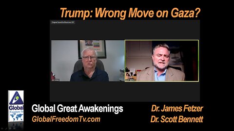 2024-03-12 Dr. Scott Bennett with Dr. James Fetzer: "Trump: Wrong Move on Gaza?"
