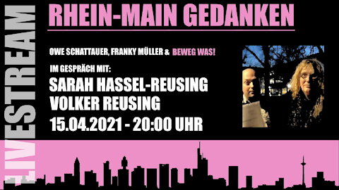 Rhein-Main Gedanken 018-Beweg Was! Im Gespräch mit Sarah Hassel-Reusing & Volker Reusing