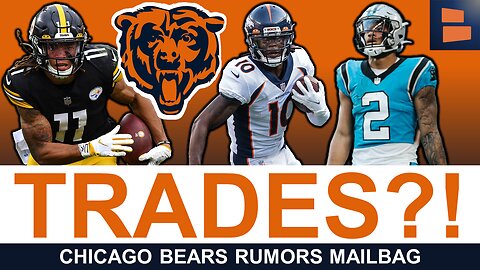 Chicago Bears Trade Rumors Mailbag On Chase Claypool, Jerry Jeudy & DJ Moore