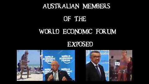 Australian members of the WEF - World Economic Forum Exposed