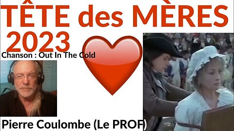 La TÊTE des MÈRES 2023 - # 163 #Pierrecoulombe Le PROF #Strawbs