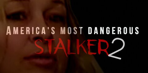 America's Most Dangerous Stalker 2 - Vetta Marie Thompson