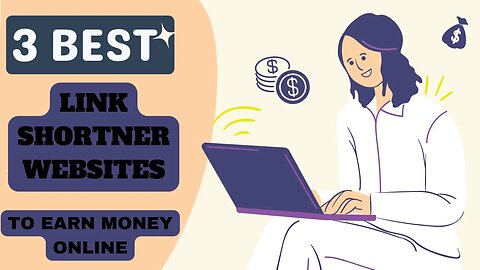 3 best link shortner websites to earn money #linkshortener