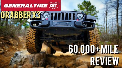 General Grabber X3 Mud Tire 60,000+ Mile Review