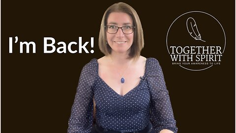 I’m back! New and improved practitioner…watch to learn more!