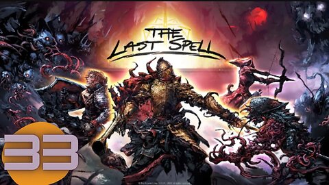 This game is addictive | The Last Spell ep33