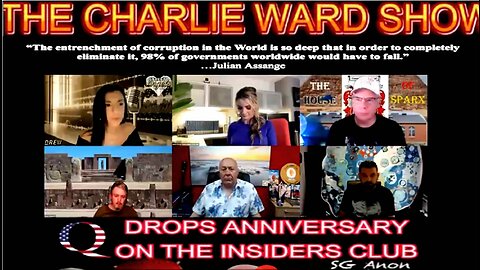 AN EPIC INSIDERS CLUB WITH CHARLIE WARD & FRIENDS CELEBRATE THE Q DROP ANNIVERSARY!