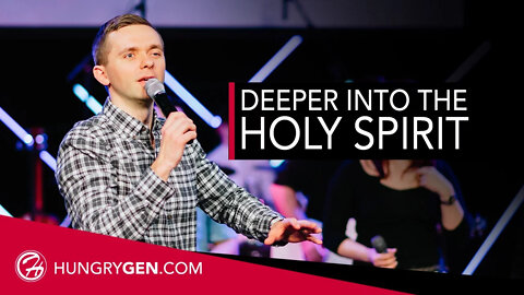 Deeper into the Holy Spirit // Forgotten God (Part 4)