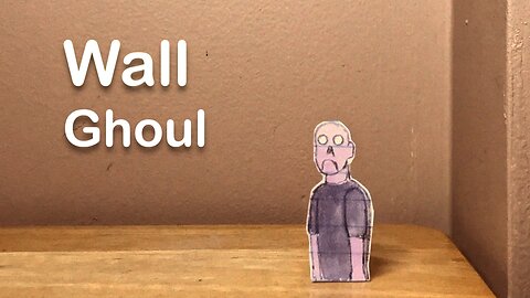 Wall Ghoul Paper Cutout Stop Motion