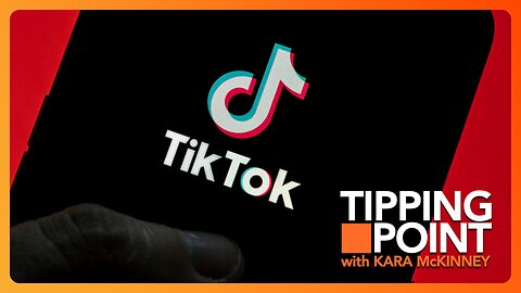 House Passes Bill That Could Ban TikTok | TONIGHT on TIPPING POINT 🟧