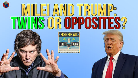 MIlei and Trump: TWINS or OPPOSITES?