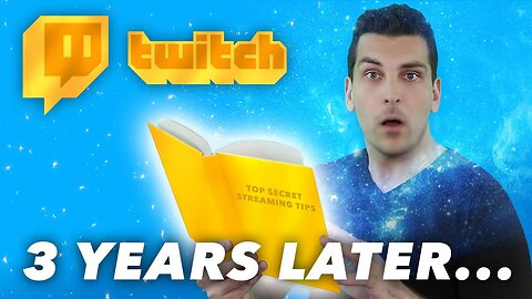 What I Learned After 3 Years Of Streaming...