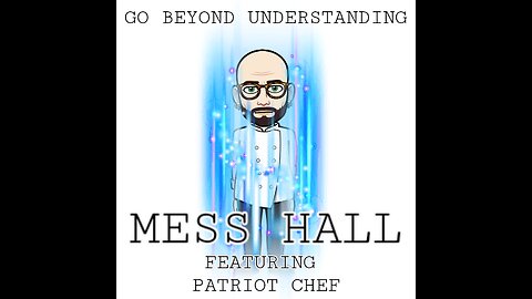 MESS HALL : MONDAY NIGHT MEAL RATION : Many Mysteries & Unraveled Messes! Part # 1