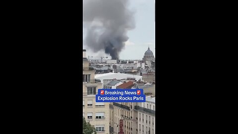 🚨 Breaking news 🚨 Explosion Rocks Paris