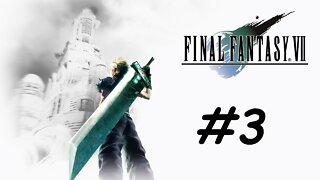 Let's Play Final Fantasy 7 - Part 3