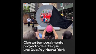 Cierran temporalmente ‘El Portal’ Dublín-Nueva York por uso inapropiado
