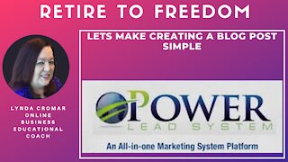 Power Lead System - Lets Make Creating A Blog Post Simple