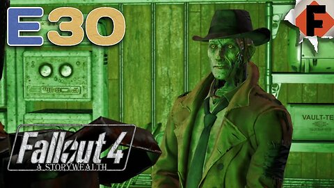 Saving Nick Valentine // Fallout 4 Survival -A StoryWealth // Episode 30