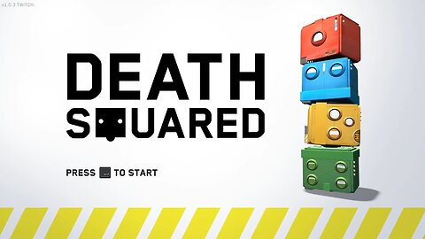 First Look! Death Squared