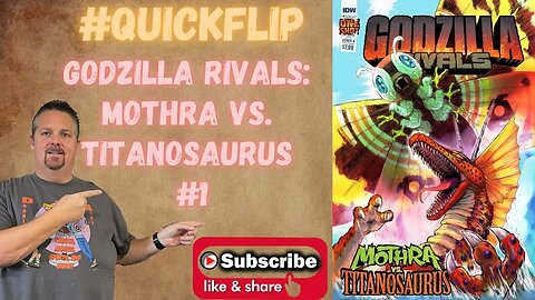 Godzilla Rivals: Mothra vs. Titanosaurus #1 IDW #QuickFlip Comic Review Delliquanti,Wind #shorts
