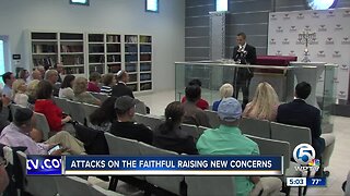 Attacks on the faithful raising new concerns