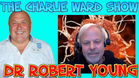 ROBERT YOUNG ALKALISE YOUR WAY BACK TO HEALTH WITH CHARLIE WARD