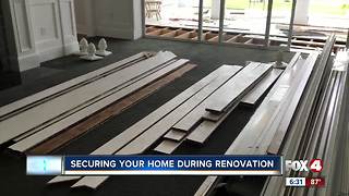 Securing your home during renovations
