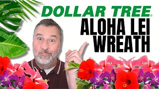 Dollar Tree Aloha Lei Wreath - Easy DIY - Dollar Tree DIY - Wreath DIY