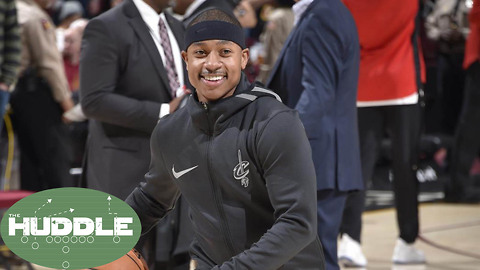 Isaiah Thomas SUITS UP for the Cavs; Are They THE Team to Beat Now? -The Huddle