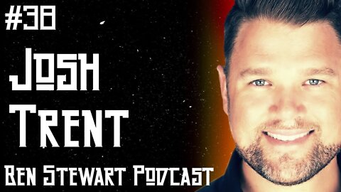 Josh Trent: Emotional and Physical Intelligence | Ben Stewart Podcast #38