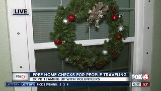 Register for home check-ups while you're gone for the holidays