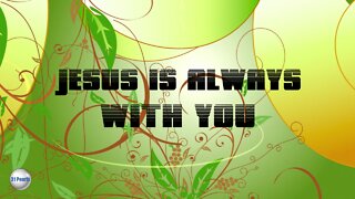 31 Pearls - Jesus Is Always With You