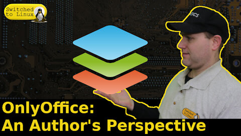 OnlyOffice Writer - First Look from an Author's Perspective